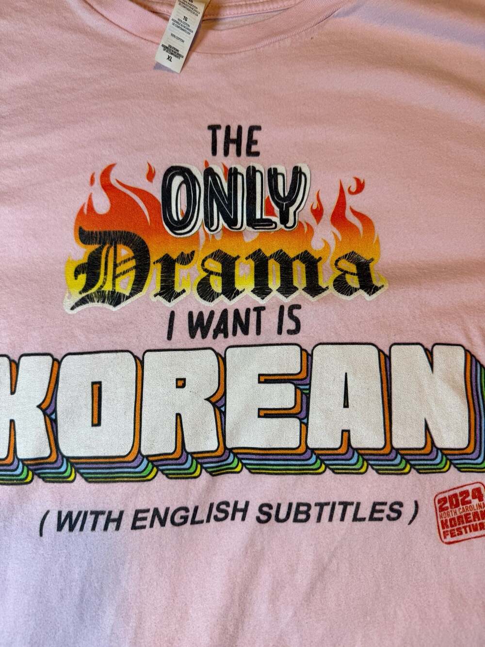 2024 NCKorean Festival The Only Drama I Want Is Korean Graphic T-Shirt - Picture 2 of 4